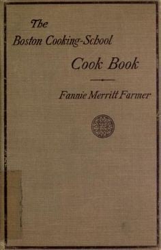 Boston Cooking-School cook book