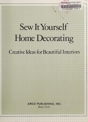 Sew it yourself home decorating