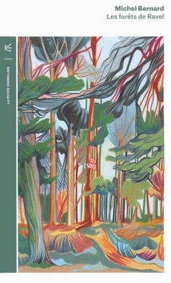 les forets de ravel