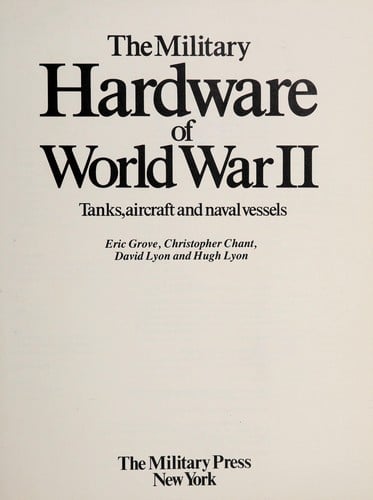The Military hardware of World War II