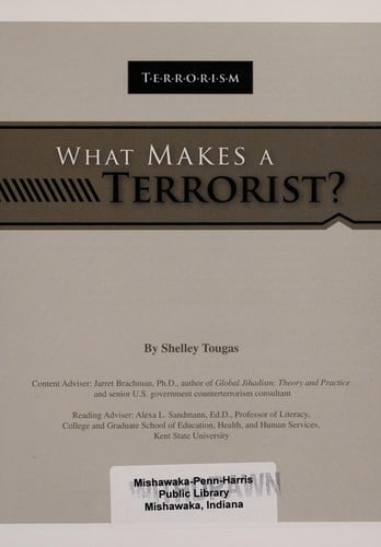 What Makes a Terrorist?