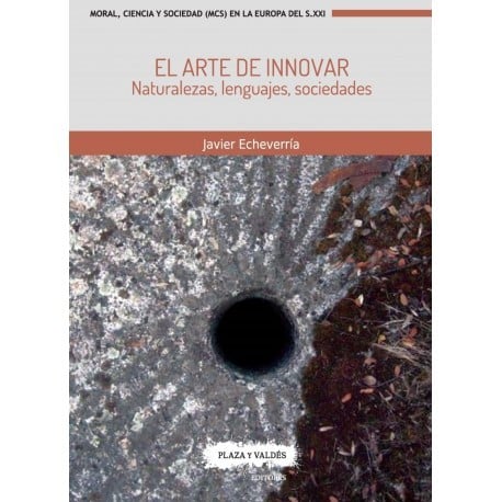 El arte de innovar : naturalezas, lenguajes, sociedades