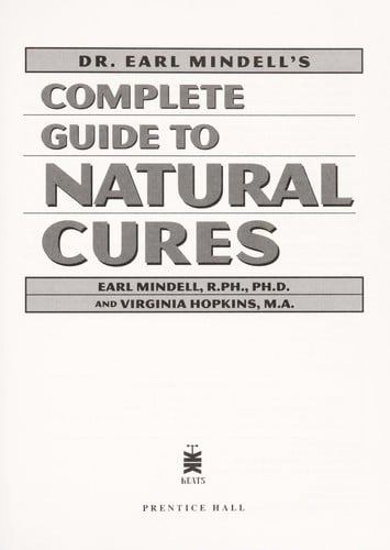 Dr. Earl Mindell's complete guide to natural cures