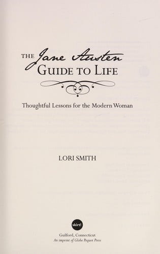 The Jane Austen guide to life