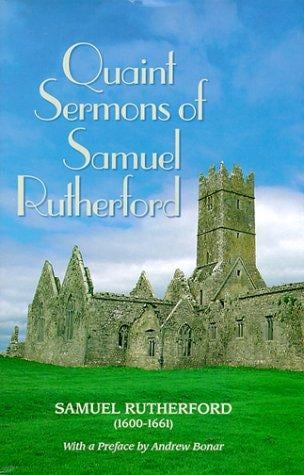 Quaint sermons of Samuel Rutherford