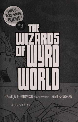 The wizards of Wyrd World