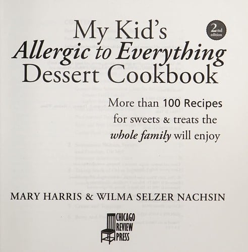 My kid's allergic to everything dessert cookbook