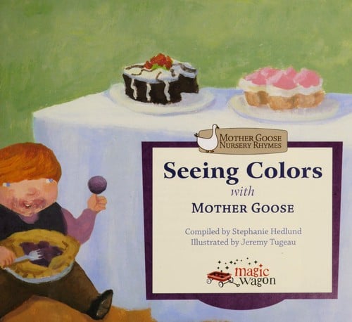 Seeing colors with Mother Goose