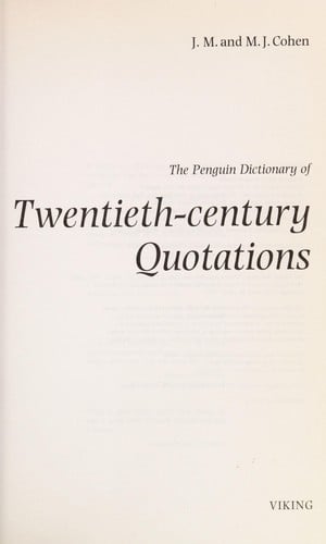 The Penguin dictionary of twentieth-century quotations