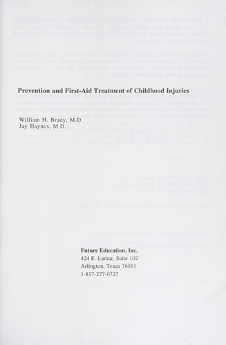 The Prevention and first-aid treatment of childhood injuries