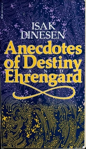 Anecdotes of destiny ; and, Ehrengard