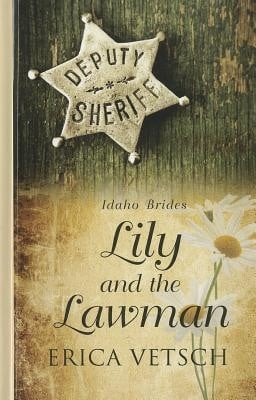Lily and the Lawman (Idaho Brides #2)