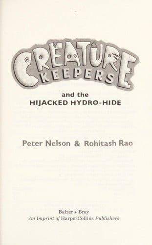 Creature Keepers and the hijacked Hydro-Hide