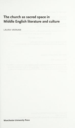 The church as sacred space in Middle English literature and culture