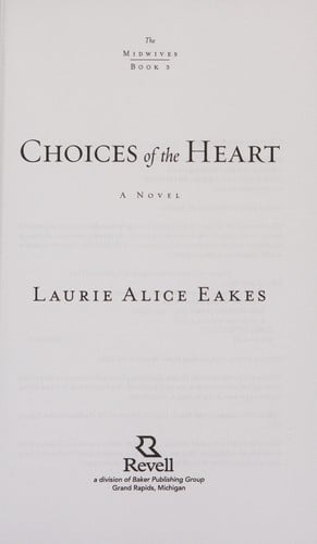 Choices of the heart