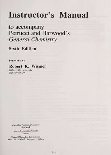 Instructor's manual to accompany Petrucci's and Harwood's General chemistry