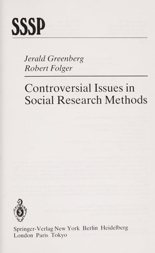 Controversial issues in social research methods