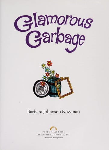 Glamorous garbage