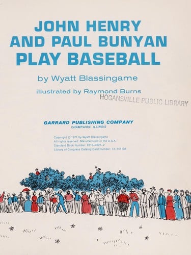 John Henry and Paul Bunyan play baseball