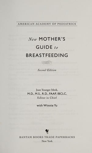 American Academy of Pediatrics new mother's guide to breastfeeding