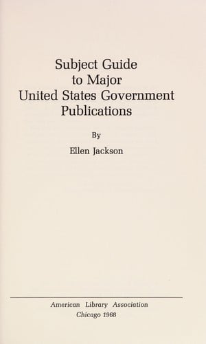 Subject guide to major United States government publications