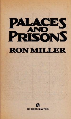 Palaces and prisons