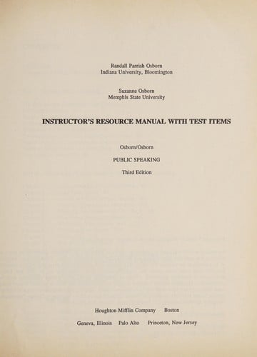 Instructor's resource manual with test items, Osborn/Osborn Public speaking, third edition