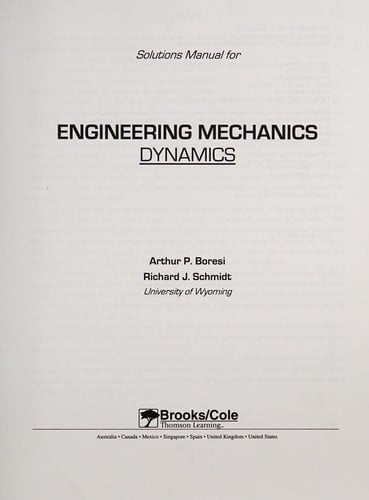 Solutions manual for Engineering mechanics, dynamics