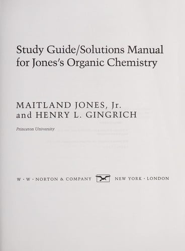 Study guide/solutions manual for Jones's Organic chemistry