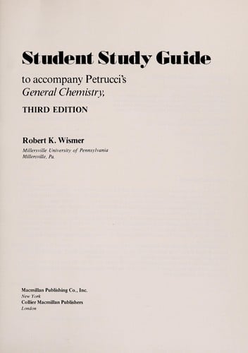 Student study guide to accompany Petrucci's General chemistry, 3rd. ed