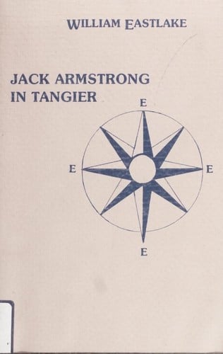 Jack Armstrong in Tangier and other escapes