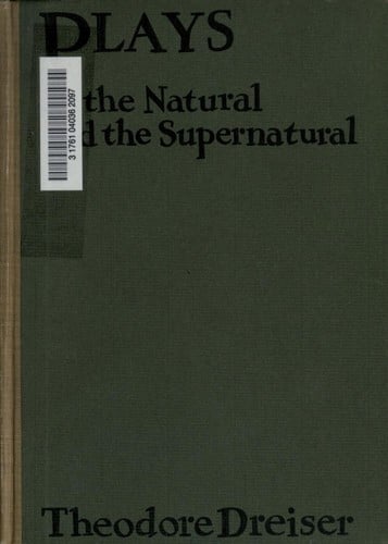 Plays of the natural and the supernatural