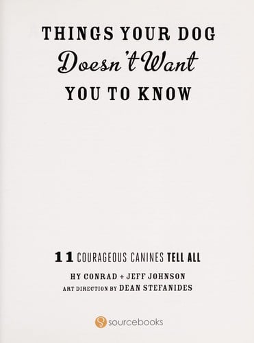 Things your dog doesn't want you to know