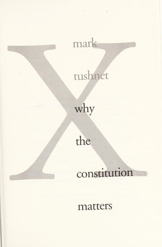 Why the Constitution matters