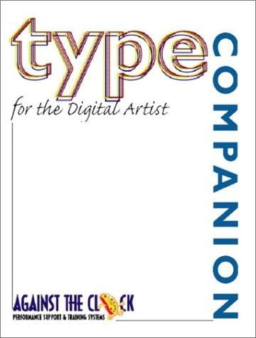 Type companion for the digital artist