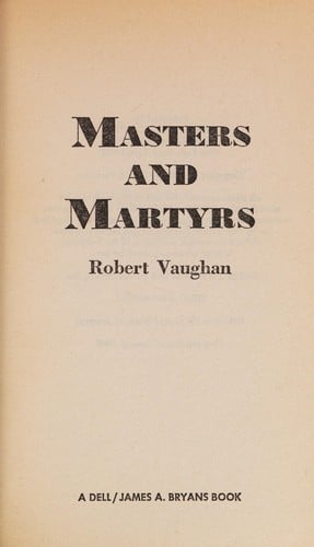 Masters and Martyrs