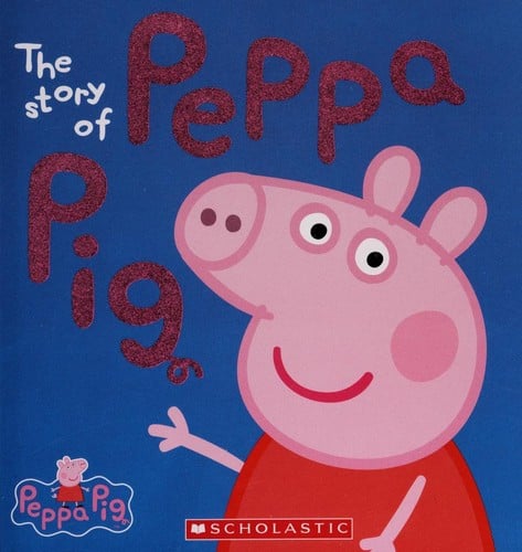 The story of Peppa Pig