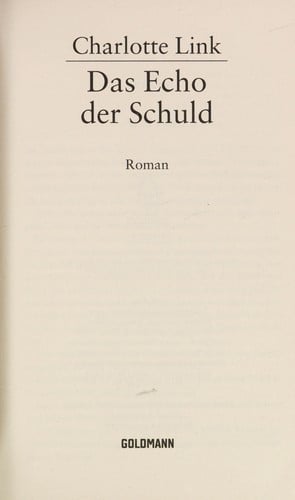 Das Echo der Schuld