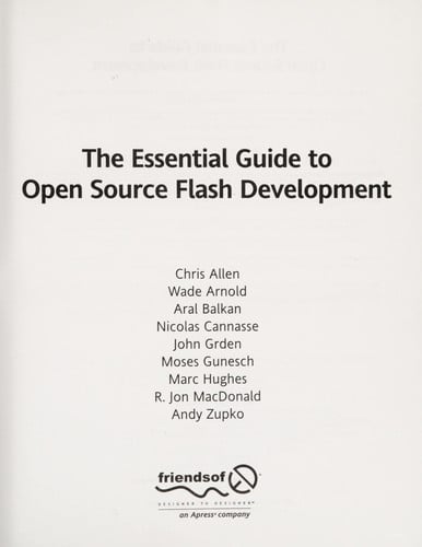 The Essential guide to open source flash development