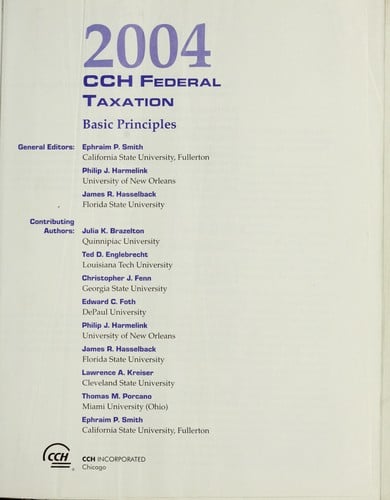 2004 CCH federal taxation : basic principles