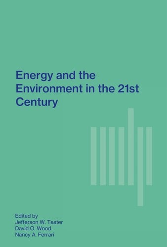 Energy and the environment in the 21st century
