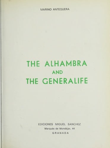 The Alhambra and Generalife