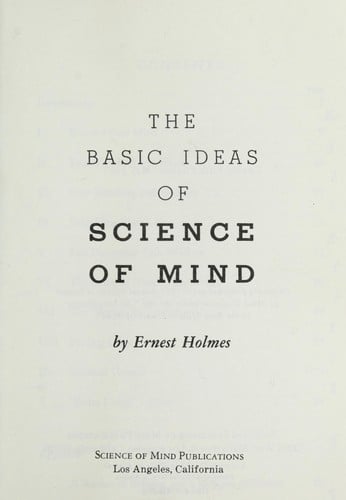 The basic ideas of science of mind