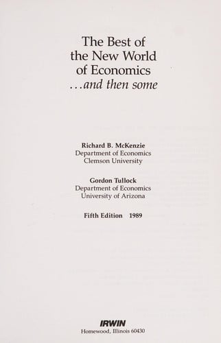 The best of the new world of economics-- and then some