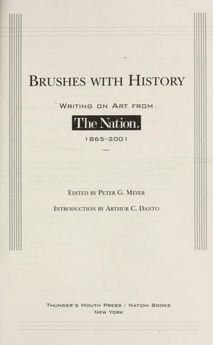Brushes with history : writing on art from The nation : 1865-2001