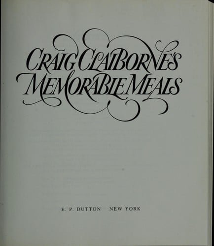 Craig Claiborne's memorable meals