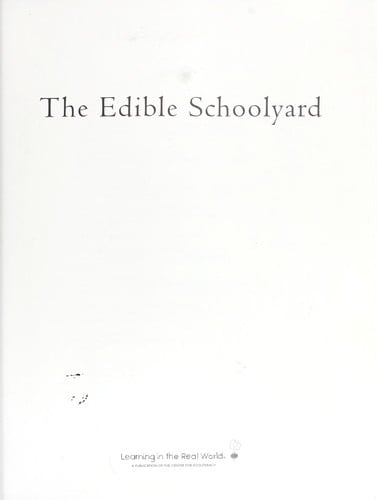 The Edible Schoolyard