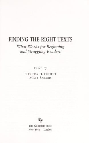 Finding the right texts : what works for beginning and struggling readers