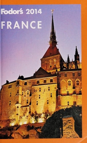 Fodor's 2014 France