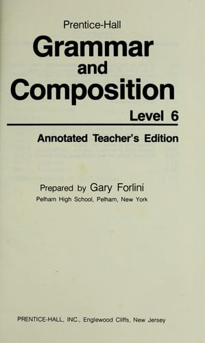 Prentice-Hall grammar and composition, level 6